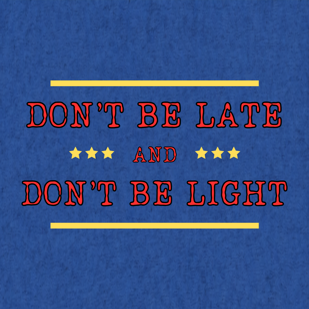 Don't Be Light
