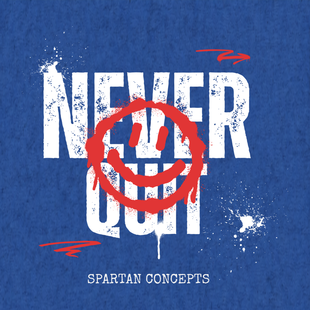 Never Quit